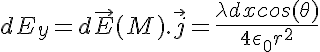5$dE_y=d\vec{E}(M).\vec{j}=\frac{\lambda dxcos(\theta)}{4\epsilon_0 r^2}